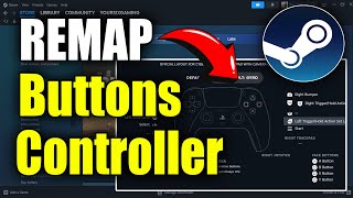 How to Remap Controller Buttons for Games on STEAM Settings (Best Method)