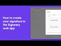 Signeasy: How to create your signature in the Signeasy app