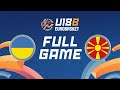 Group Phase | Ukraine v North Macedonia | Full Basketball Game | FIBA U18 EuroBasket 2024 Division B