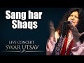 Sang har Shaqs- Abida Parveen (Album: Live concert Swarutsav 2000) | Music Today