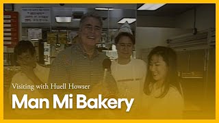 Man Mi Bakery | Visiting with Huell Howser | KCET