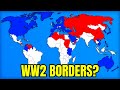 What If The Modern World Had WW2 Borders?