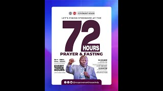 72 Hours Prayer \u0026 Fasting - Day 3 (3 AM)  || RCCG Covenant House || December 31, 2024