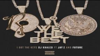 (CLEAN) I Got the Keys - ft. Jay Z ,Future - DJ Khaled