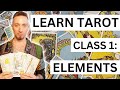 Learn Tarot - Class 1: Elements