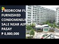 2 BEDROOM FULLY FURNISHED CONDOMINIUN FOR SALE NEAR AIPORT IN PASAY