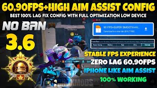 🔥60,90 FPS+SUPER SMOOTH CONFIG BGMI 3.6 | BGMI LAG FIX CONFIG 3.6 | 120 FPS LAG FIX CONFIG PUBG 3.6