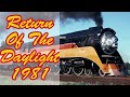 SP 4449,The Return Of The Daylight 1981