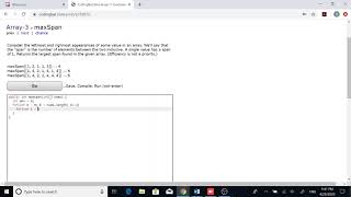 Array-3 (maxSpan) Java Tutorial || codingbat.com