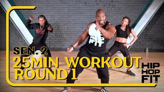 Hip-Hop Fit 25min workout | Season 2 Round 1 | by Mike Peele