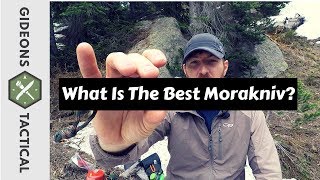 What Is The Best Morakniv?