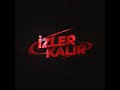 İzler kalır