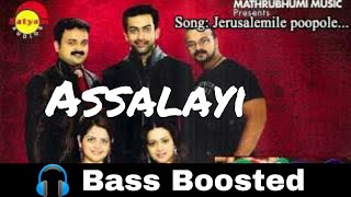 Assalayi | Lolipop Malayalam movie | Bass Boosted | Bass Booster Bass