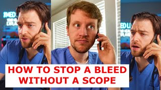 How to stop a bleed WITHOUT a scope (with @TheMedLife )