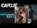 ✨️How To ACTUALLY Make Smooth AE-Like Reverse Edits in CapCut 🔥