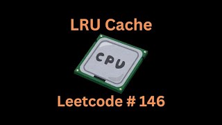 LeetCode LRU Cache – From Scratch (Python) | NeetCode Pattern | New Grad Grind