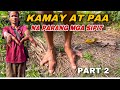 PART 2 MAY KAKAIBANG TAO SA BUNDOK KAMING NAKITA!MUNTIK NA AKONG MAPAHAMAK