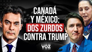 Canadá y México: dos zurdos contra Trump - Episodio 81