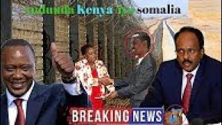 DAAWO Wasiirada Arimaha Dibada Somalia iyo Kenya Oo Kulmay