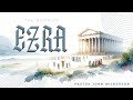 The Book of Ezra (Part 11) - Pastor John Wilkerson - Sunday Evening, July 7, 2024