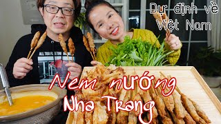 Cách Làm Nêm Nướng NHA TRANG Chuẩn Vị | Dự Định Về Việt Nam