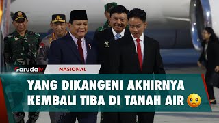 Detik-Detik Presiden Prabowo Kembali Tiba di Tanah Air