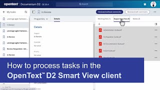 How to process tasks | OpenText Documentum D2 Smart View Client