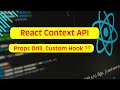 React Context API Tutorial | Avoid Prop Drilling | Custom Hooks | Complete Tutorial 🔥
