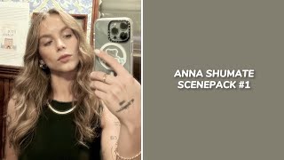 anna shumate scenepack #1