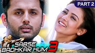 नितिन को दिखी उसके टाइप की लड़की | Sabse Badhkar Hum 3 Movie Part 2 | Nithiin, Mishti