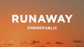 Download OneRepublic - RUNAWAY (Lyrics) mp3