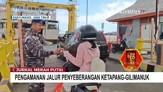 Pengamanan Jalur Penyeberangan Ketapang Gilimanuk saat Libur Natal dan Tahun Baru