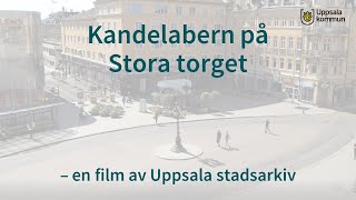 Kandelabern på Stora torget i Uppsala