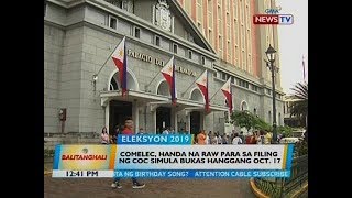 Comelec, handa na raw para sa filing ng COC, simula bukas hanggang Oct. 17