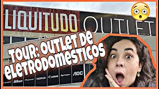 TOUR: LIQUITUDO OUTLET - OUTLET DE ELETRODOMÉSTICOS