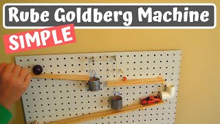 Simple Rube Goldberg Machine