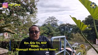 Rhema 24 Januari: Rm. Aris Triyanto | Dipanggil Menjadi Murid Yesus