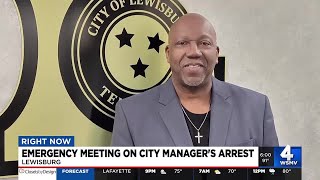 Special meeting to decide future of Lewisburg city manager arrested for stalking city employee
