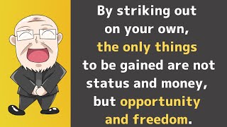 【Day 205】The only things to be gained are not status and money, but opportunity and freedom.