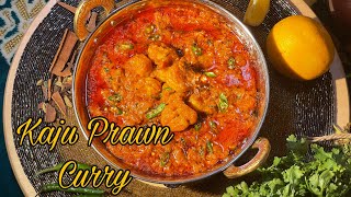 Kaju Prawn curry (Cashew Prawn curry)