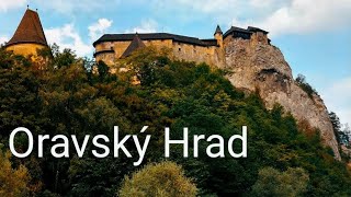 Oravský Hrad - Komentovaná tour celého Hradu 06/2023