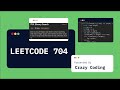 Binary Search - LEETCODE  704 | OPTIMAL APPROACH | java
