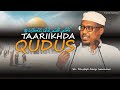 Taariikhdii Qudus oo dhamaystiran bilow ilaa dhammaad | Sh Mustafe Xaaji |