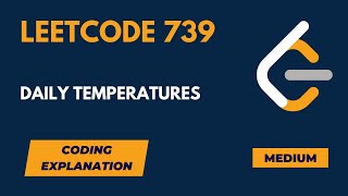 Daily Temperatures - LeetCode Medium - Concise Solution - Python
