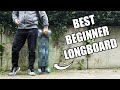 The BEST Beginner Longboard