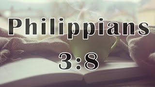 Know Your WORTH with CHRIST! Philippians 3:8