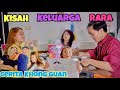 Kisah Keluarga Rara - MISTERI KELUARGA KHONG GUAN parody (Short Movie)