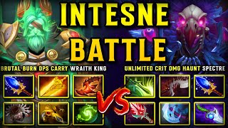 INTENSE CARRY BATTLE | BRUTAL BURN DPS WRAITH KING VS. UNLIMITED CRIT DAMAGE HAUNT SPECTRE | DOTA 2