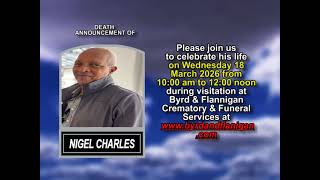 Nigel Charles ~ Medium Obituary