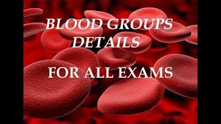 Blood Groups Details II తల్లిదండ్రులు - వారి పిల్లల్లో అవకాశమున్న రక్త వర్గాలు